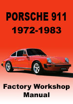 porsche 911 1972-1983 Workshop Manual