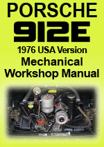 Porsche 912 E 1976 USA Version Workshop Manual